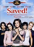 Saved! - Die Highschool-Missionarinnen - Jena Malone