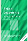 School Leadership for the 21st Century: Developing a Strategic Approach (School Leadership)