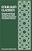 Four Sufi Classics: Salaman and Absal/The Niche for Lights/The Way of the Seeker/The ...