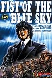 Fist Of The Blue Sky Volume 5