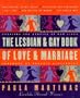 Lesbian and Gay Book of Love and Marriage