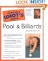The Complete Idiot's Guide to Pool and Billiards, 2nd Edition