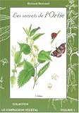 Livres M�decines Douces - Les secrets de l'ortie. 9�me �dition