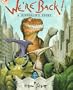 We're Back! a Dinosaur's Story (Dragonfly Books)