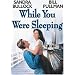 While You Were Sleeping