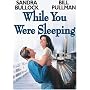 While You Were Sleeping