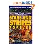 Stars and Stripes Forever (Stars & Stripes)