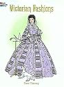 Victorian Fashions Coloring Book (History of Fashion)