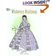 Victorian Fashions Coloring Book (History of Fashion)