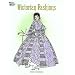 Victorian Fashions Coloring Book (History of Fashion)