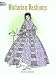 Victorian Fashions Coloring Book (History of Fashion)
