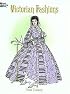 Victorian Fashions Coloring Book (History of Fashion)