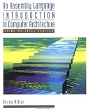 An Assembly Language Introduction to Computer Architecture: Using the Intel Pentium