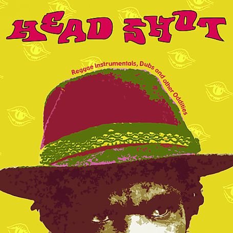 CD-Charts  Music : Head Shot: Reggae Instrumentals Dubs and Other Oddities