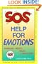 Sos Help for Emotions: Managing Anxiety, Anger, and Depression
