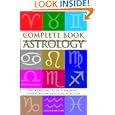 The Complete Book Of Astrology: Your personal guide to learning, understanding and using Astrology by Caitlin Johnstone
