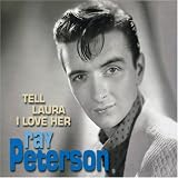 Review Ray Peterson  / Tell Laura I Love Her