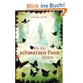 Als die schwarzen Feen kamen