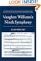 Vaughan Williams's Ninth Symphony (Studies in Musical Genesis & Structure)