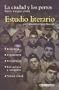 La Ciudad y los Perros (Estudio Literario) (Spanish Edition)