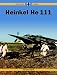 Book Black Cross Volume 4: Heinkel He 111 (Black Cross)