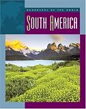 South America (Geography of the World (Childs World))