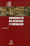 Revue Emile Bruylant  / Responsabilités des entreprises et corégulation