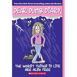 The Worst Things In Life Are Also Free (Dear Dumb Diary)