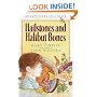 Hailstones and Halibut Bones