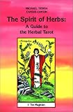Herbal Tarot: The Spirit of Herbs