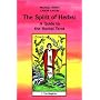 The Spirit of Herbs: A Guide to the Herbal Tarot