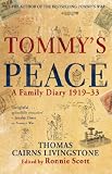 Tommys Peace: A Family Diary 1919-33