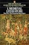 Medieval Literature: Volume 1 Part 2 The European Inheritance w/ Anthology MEdieval lit Vernacul (Guide to English Lit)