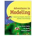Adventures in Modeling: Exploring Complex, Dynamic Systems with StarLogo