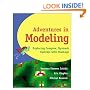 Adventures in Modeling: Exploring Complex, Dynamic Systems with StarLogo