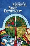 Saint Marys Press Essential Bible Dictionary