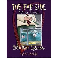 The Far Side Mating Rituals 2006 Desk Calendar