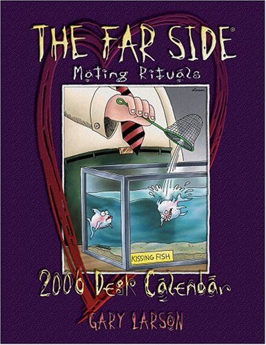 The Far Side Mating Rituals 2006 Desk Calendar
