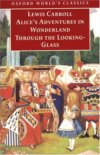 Alice's Adventures in Wonderland: AND Through the