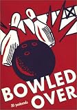 Bowled Over: 30 Postcards