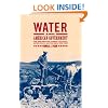 Water and American Government: The Reclamation Bureau, National Water Policy, and the West, 1902-1935