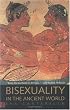 Bisexuality in the Ancient World