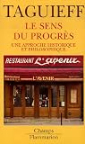 Le sens du progrès : Une approche historique et philosophique