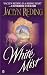 White Mist (White Quartet)