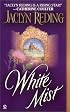 White Mist (White Quartet)