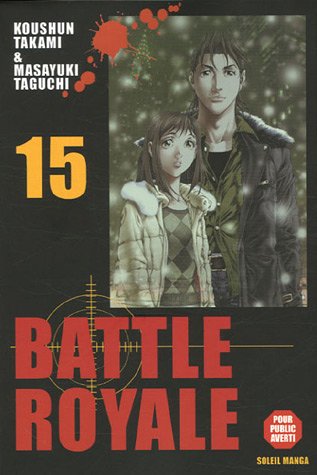 Cover image : Battle Royale, Tome 15 (French Edition)