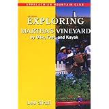 Exploring Martha's Vineyard by Bike, Foot, and Kayak, 2nd