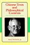 Chinese Texts & Philosophical Contexts