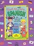 Teach Me Even More Spanish: (Paperback and Audio CD in a brightly colored box) 21 Songs to Sing and A Story About Pen Pals