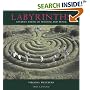 Labyrinths Ancient Paths of Wisdom and Peace